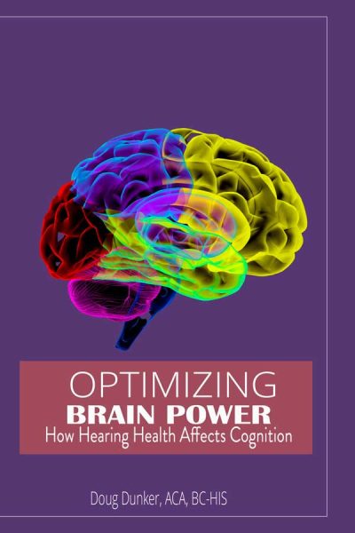 OPTIMIZING BRAIN POWER: HOW HEARING HEALTH AFFECTS COGNITION - PRESCOTT HEARING CENTER